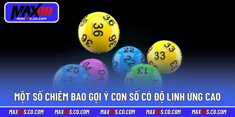 Một số chiêm bao gợi ý con số có độ linh ứng cao